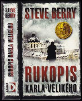 Steve Berry: Rukopis Karla Velikého