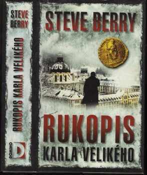 Steve Berry: Rukopis Karla Velikého