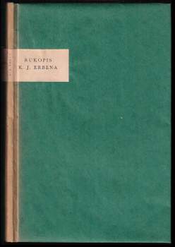 Rukopis K.J. Erbena: Básně K. Jaromjra Erbena