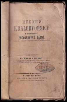 Václav Hanka: Rukopis Kralodvorský i Zelenohorský