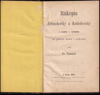 František Vymazal: Rukopis Zelenohorský a Kralodvorský