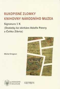 Rukopisné zlomky Knihovny Národního muzea