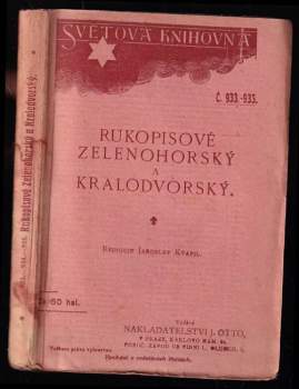 Rukopisové Zelenohorský a Kralodvorský : památka z 19. věku