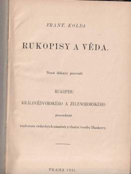 František Kolda: Rukopisy a věda