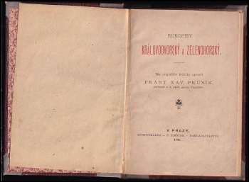 František Xaver Prusík: Rukopisy královédvorský a zelenohorský