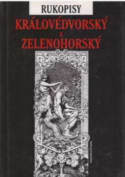 Rukopisy Královédvorský a Zelenohorský