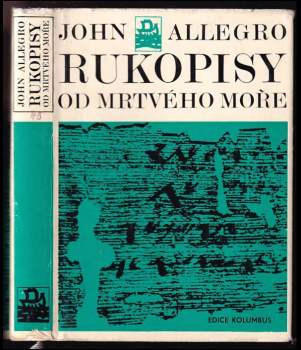 John Marco Allegro: Rukopisy od Mrtvého moře