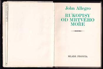 John Marco Allegro: Rukopisy od Mrtvého moře