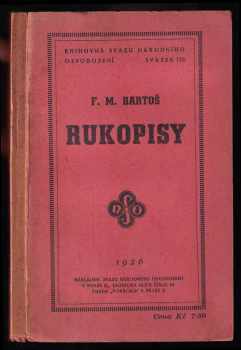 František Michálek Bartoš: Rukopisy