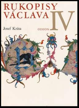 Josef Krása: Rukopisy Václava IV