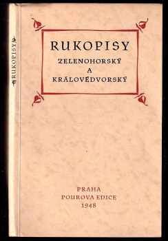 Rukopisy Zelenohorský a Královédvorský (1948, Pourova edice) - ID: 220783