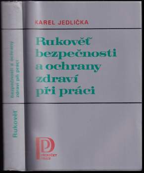 Rukověť bezpečnosti a ochrany zdraví při práci