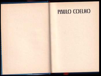 Paulo Coelho: Rukověť bojovníka světla