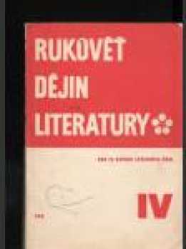 Milan Blahynka: Rukověť dějin literatury pro IV. ročník středních škol