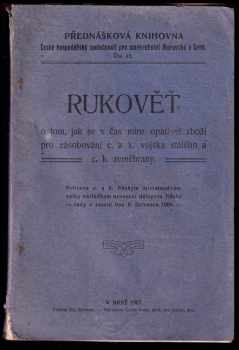 Rukověť o tom, jak se v čase míru opatřuje zboží pro zásobování c. a k. vojska stálého a c.k. zeměbrany