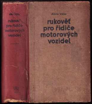 Alois Váša: Rukověť pro řidiče motorových vozidel