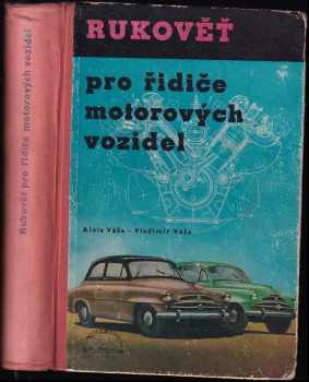 Alois Váša: Rukověť pro řidiče motorových vozidel