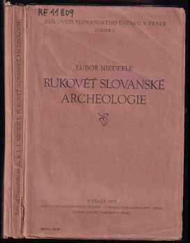Lubor Niederle: Rukověť slovanské archeologie