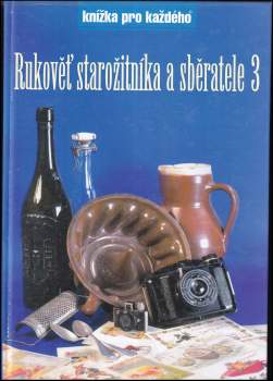 Rukověť starožitníka a sběratele