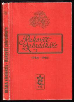 Rukověť zahrádkáře 1984-1985
