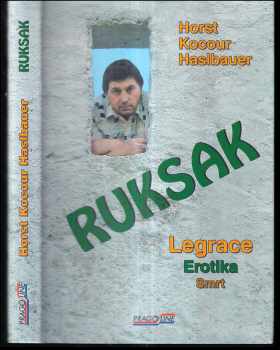 Horst Haslbauer,: Ruksak