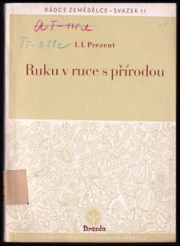 Isaak Izrajelevič Prezent: Ruku v ruce s přírodou