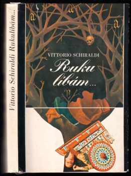 Rukulíbám-- - Vittorio Schiraldi (1976, Svoboda) - ID: 769771