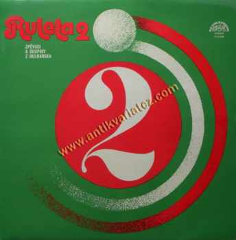 Various: Ruleta 2 (Zpěváci A Skupiny Z Bulharska)