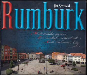 Rumburk - město českého severu