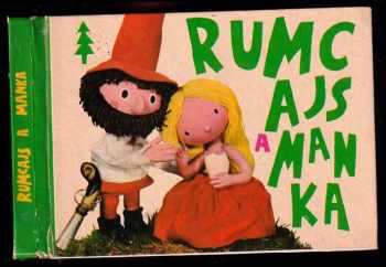 Rumcajs a Manka