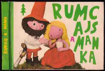 Rumcajs a Manka