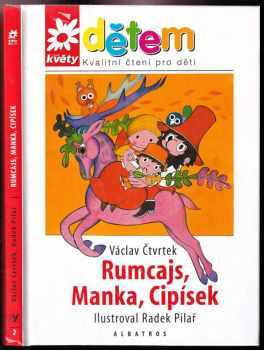 Rumcajs, Manka, Cipísek