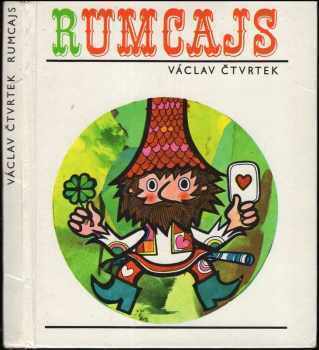 Václav Čtvrtek: Rumcajs