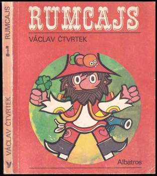Václav Čtvrtek: Rumcajs