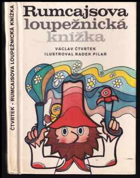 Rumcajsova loupežnická knížka - Václav Čtvrtek (1971, Severočeské nakladatelství) - ID: 102455