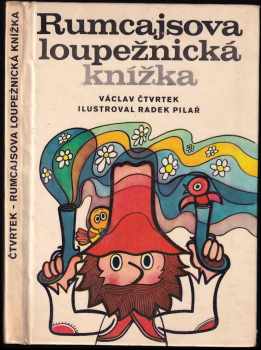 Rumcajsova loupežnická knížka - Václav Čtvrtek (1971, Severočeské nakladatelství) - ID: 653847