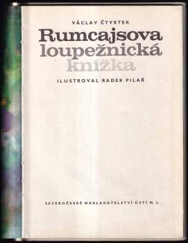 Václav Čtvrtek: Rumcajsova loupežnická knížka