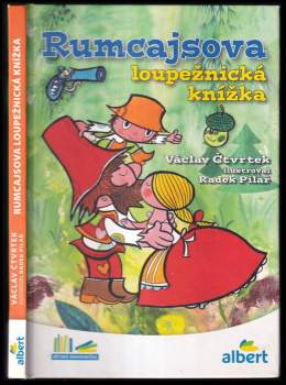 Václav Čtvrtek: Rumcajsova loupežnická knížka