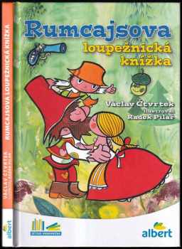 Václav Čtvrtek: Rumcajsova loupežnická knížka