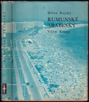 Milan Rajský: Rumunské arabesky