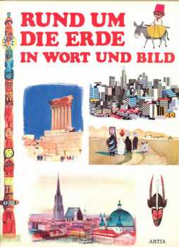 Rund um die Erde in Wort und Bild
