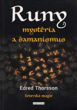 Runy - mystéria a šamanismus
