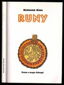 Runy : písmo a magie Vikingů