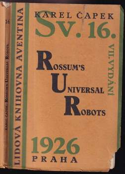 R.U.R. Rossum's Universal Robots