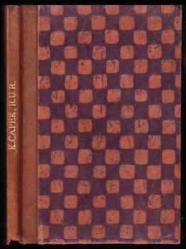 Karel Čapek: R.U.R. Rossum's Universal Robots