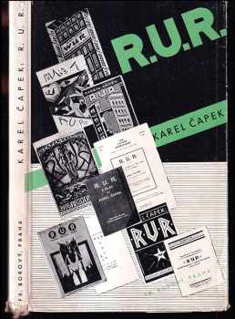 R. U. R. Rossum's Universal Robots : kolektivní drama o vstupní komedii a třech dějstvích - Karel Čapek (1940, František Borový) - ID: 2139255