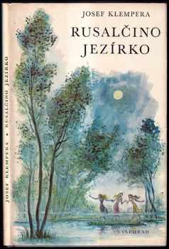 Rusalčino jezírko