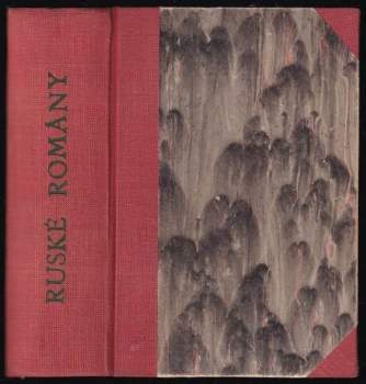 Ruseké romány: Hrdina naší doby + Zmoudřel + Florencké novely + Klid