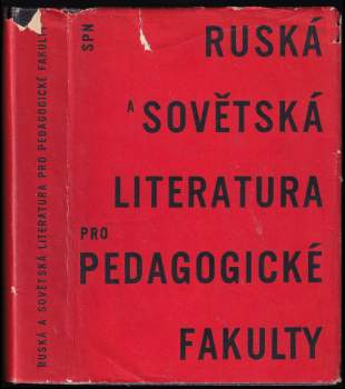 Ruská a sovětská literatura pro pedagogické fakulty