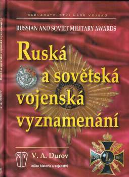 Valerij Aleksandrovič Durov: Ruská a sovětská vojenská vyznamenání